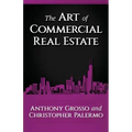 The Art of Commercial Real Estate