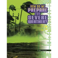 How Do We Prepare for Severe Weather?