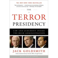 The Terror Presidency: Law and Judgment Inside the Bush Administration