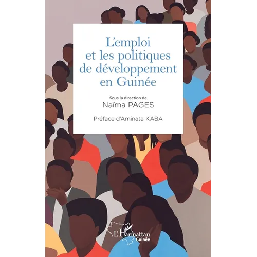 L'emploi et les politiques de développement en Guinée