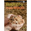 Electricity from Wood: Book 33