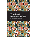 The Lost Princess of Oz