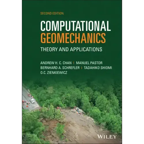 Computational Geomechanics: Theory and Applications