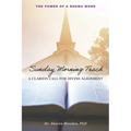 Sunday Morning Teach: A Clarion Call For Divine Alignment