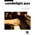Candlelight Jazz: Jazz Piano Solos Series Volume 43