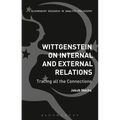 Wittgenstein on Internal and External Relations