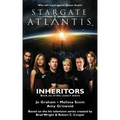 STARGATE ATLANTIS Inheritors (Legacy book 6)