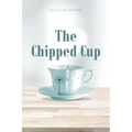 The Chipped Cup