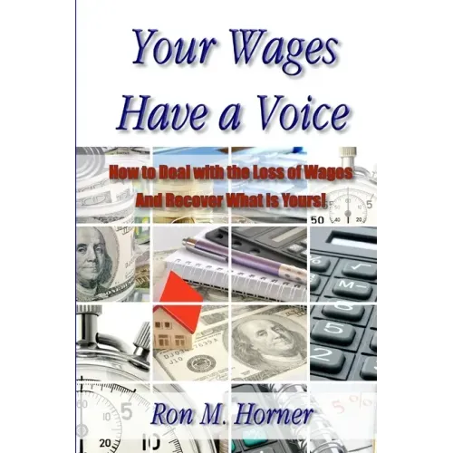 Your Wages Have a Voice