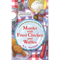Murder with Fried Chicken and Waffles