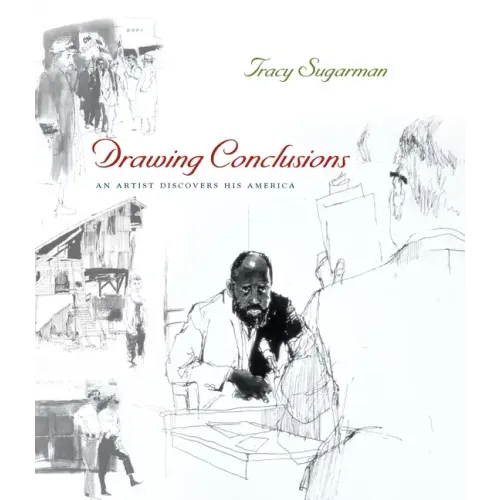 Drawing Conclusions: An Artist Discovers His America