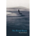 No Road Back