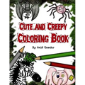 Cute and Creepy Coloring Book