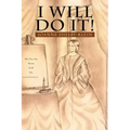 I Will Do It!
