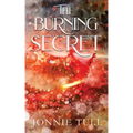 The Burning Secret