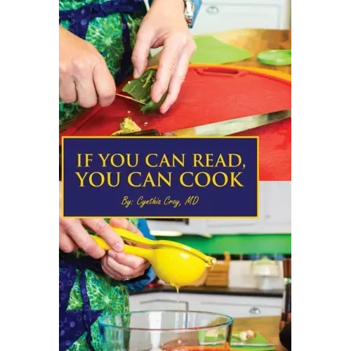 If You Can Read, You Can Cook
