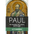 Paul: The Apostle's Life, Letters, and Thought