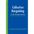 Collective Bargaining in the Private Sector