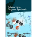 Advances in Organic Synthesis (Volume 13)