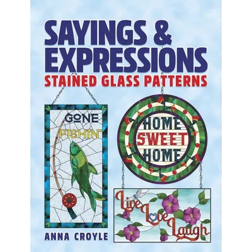 Sayings & Expressions: Stained Glass Patterns