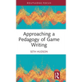Approaching a Pedagogy of Game Writing