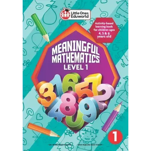 Little Ones Eduworld Meaningful Mathematics Level 1: Activity-based Learning Book for Children Ages 4, 5 and 6 Years Old
