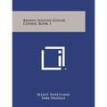 Belwin Spanish Guitar Course, Book 1