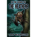 In the Hands of the Heathens