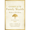Complete Family Wealth: Wealth as Well-Being