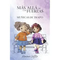 Más Allá de las Fuerzas: Muñecas de trapo