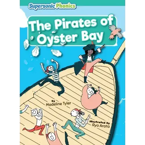 The Pirates of Oyster Bay