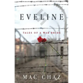 Eveline: Tales of a War Bride