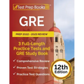 GRE Prep 2022 - 2023 Review: 3 Full-Length Practice Tests and GRE Study Book [12th Edition]
