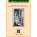 Dangereux Supplements. l'Illustration Dans Le Roman En France Au Dix-Huitieme Siecle