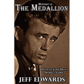 Mystery of The Medallion: Death of James Dean Sparks a Curse