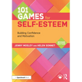 101 Games for Self-Esteem: Building Confidence and Motivation
