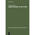 Ideologies in Action