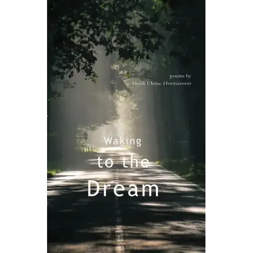 Waking to the Dream