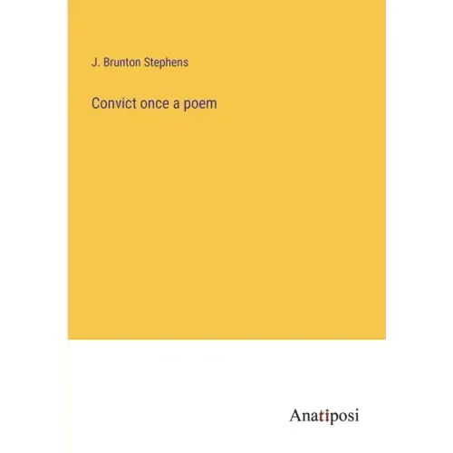 Convict once a poem