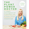 The Plant Power Doctor: A Simple Prescription for a Healthier You (Includes Delicious Recipes to Transform Your Health)