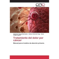 Tratamiento del dolor por cáncer