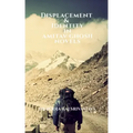 Displacement & Identity in Amitav Ghosh Novels