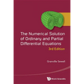 Numerical Solution of Ordinary and Partial Differential Equations, the (3rd Edition)