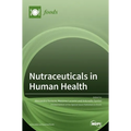 Nutraceuticals in Human Health