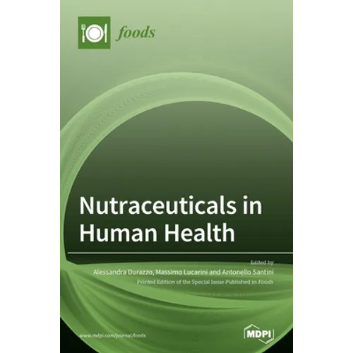 Nutraceuticals in Human Health