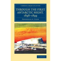 Through the First Antarctic Night, 1898-1899
