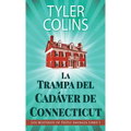 La Trampa del Cadáver de Connecticut