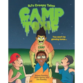 RJ's Creepy Tales: Camp Toxic