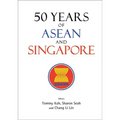 50 Years of ASEAN and Singapore