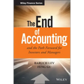 The End of Accounting and the Path Forward for Investors and Managers